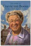 The Story of Corrie ten Boom -  The Watchmaker Who Forgave Her Enemies